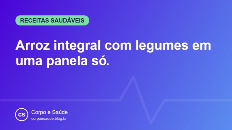 Arroz integral com legumes em uma panela só