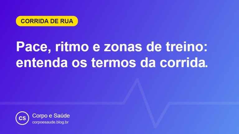 Pace, ritmo e zonas de treino: entenda os termos da corrida
