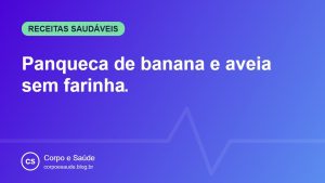Panqueca de banana e aveia sem farinha