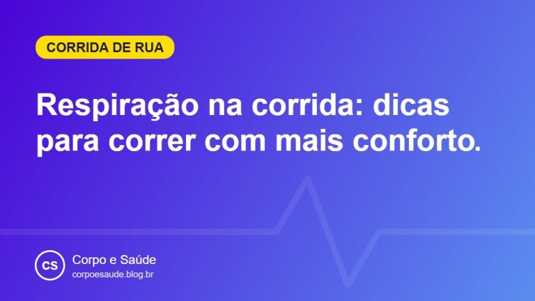 Respiração na corrida: dicas para correr com mais conforto