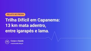 Capa do relato da Trilha Difícil em Capanema: 13 km mata adentro, entre igarapés e lama